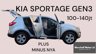 kia sportage gen3 2010 - 2015 dibawah 150jt KELEBIHAN DAN KELEMAHAN UMUM  #mobilbekas #kiasportage