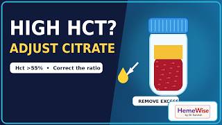 Citrate Adjustment in High Hematocrit | Formula, Example & Tube Preparation