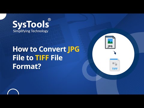How to Convert JPG to TIFF | Best JPG to TIFF Converter for Batch Conversion