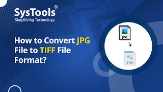 How to Convert JPG to TIFF | Best JPG to TIFF Converter for Batch Conversion
