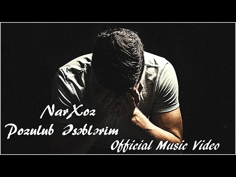 NarXoz - Pozulub Əsəblərim P1 (Official Music Video)