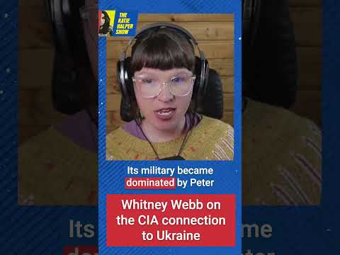 Whitney Webb Explains Why the CIA Instigated the War in Ukraine