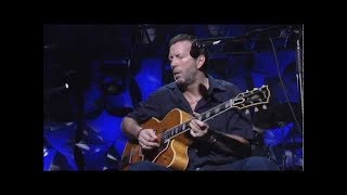 Ｒ*8様 Eric Clapton / 2001: Last Night At ERIC CLAPTON Live at Budokan, Tokyo, 2001 (Full Concert) - YouTube