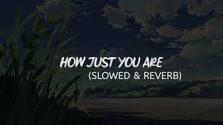 How Just You Are (SLOWED + REVERB) - Nasheed - Muhammad Al Muqit