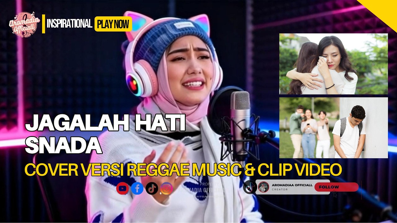 JAGALAH HATI - SNADA | Cover Musik Versi Reggae Vibes Ramadhan Pop Religi Trend Popular 2026