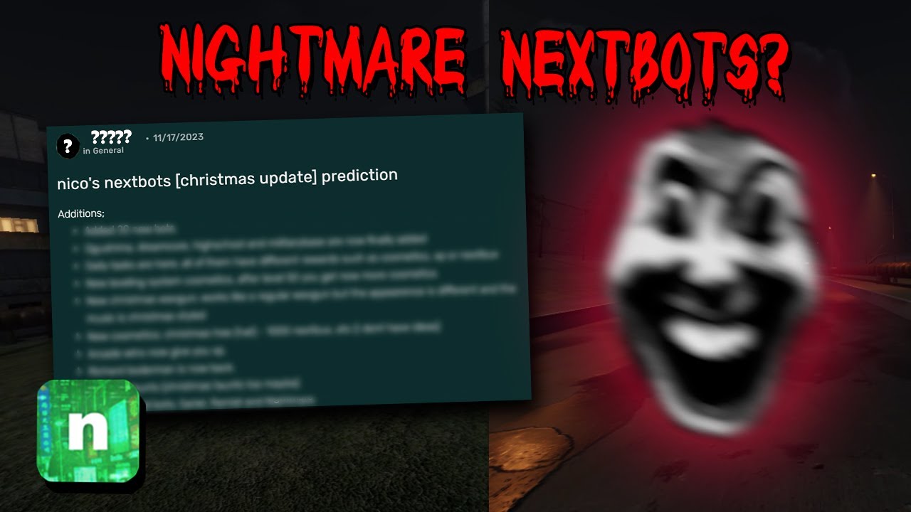 Roblox Nico's Nextbot More Nightmares! (New Update) 