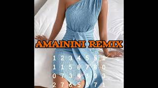Amainini remix