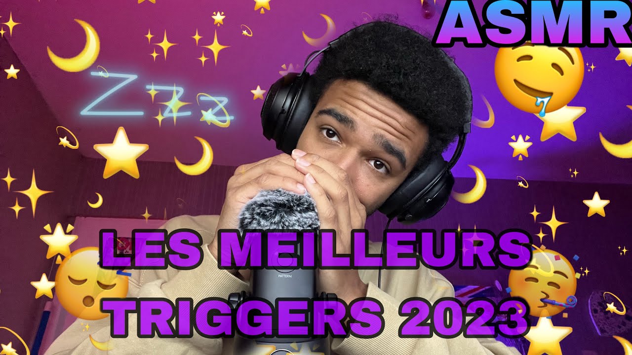 ASMR: LES MEILLEURS TRIGGERS DE L’ANNÉE 2023 (selon moi) 😴🎉
