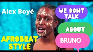 We Don&#39;t Talk About Bruno (From &quot;Encanto&quot;) AfroBeat. Alex Boyé - Ft. Davis Catalyst Center Schools.