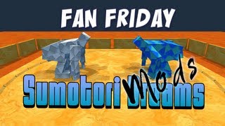 Fan Friday - Sumoturi Mods