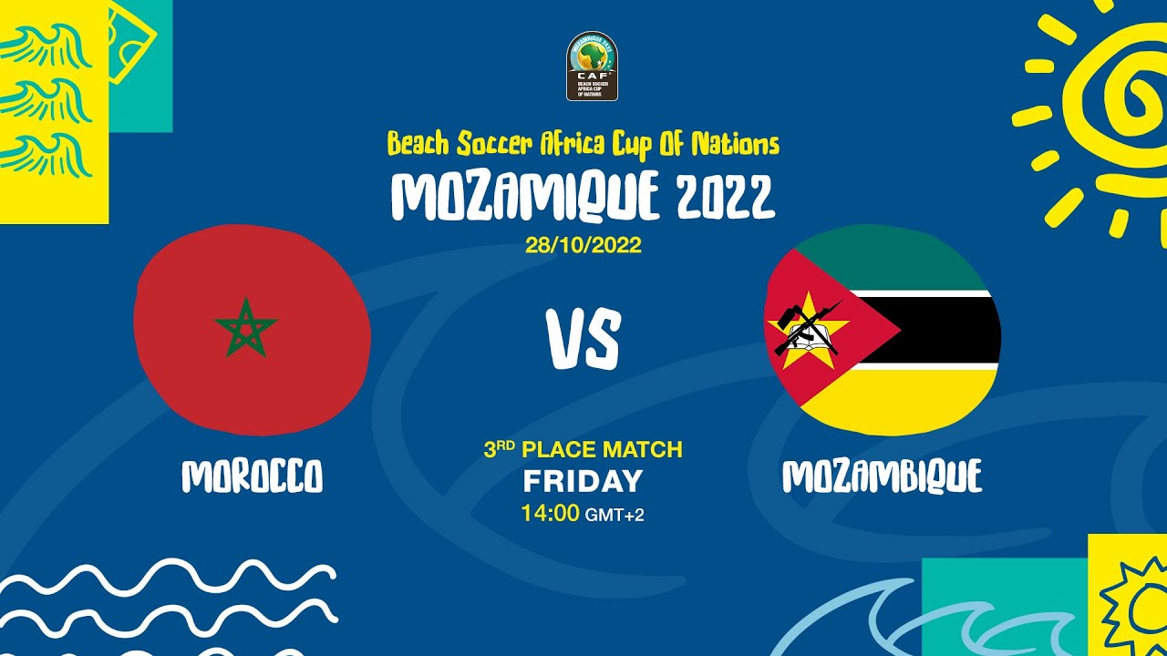 Morocco vs. Mozambique - #BSAFCON2022 3RD Place