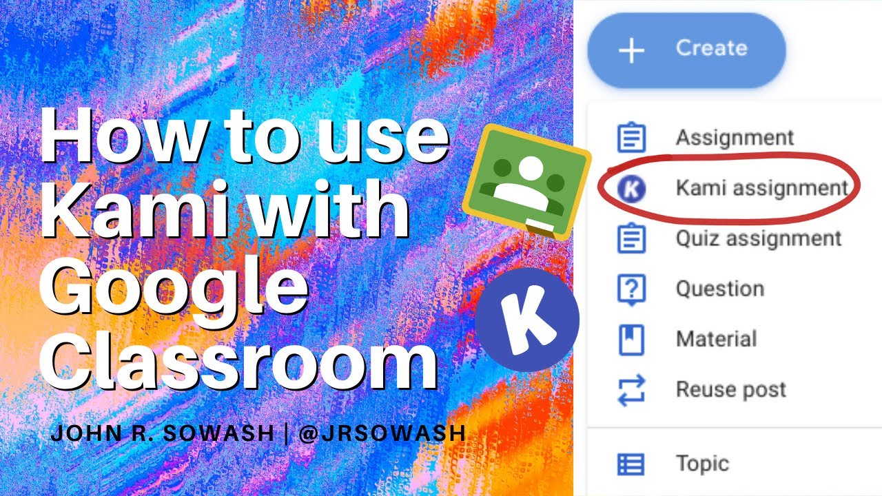 how to put a kami assignment in google classroom