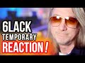 Reaction to 6lack - Temporary