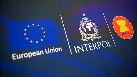 INTERPOL EU ASEAN Migration & BORDER MANAGEMENT PROGRAMME