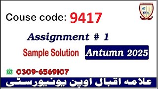 Aiou 9417 assignment 1 Autumn 2025 solutions   @picksPk