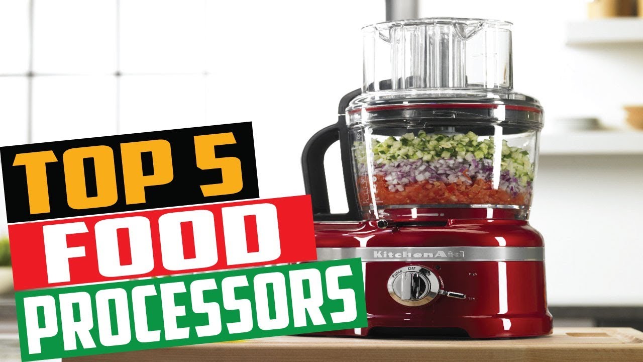 Best Food Processors 2019 Top 5 Food Processors Best Food Processor Reviews. YouTube