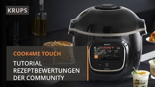 KRUPS Cook4Me Touch Tutorial 11: Community Rezeptbewertungen