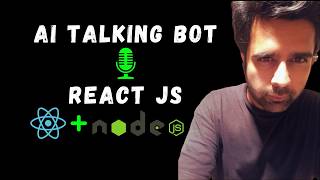 Build AI Talking Bot using OpenAI Api | Chatgpt model | React JS | Node Js