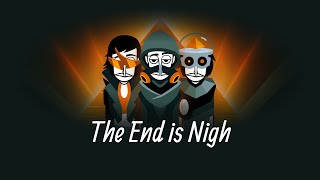 Incredibox v8 "The End is Nigh"