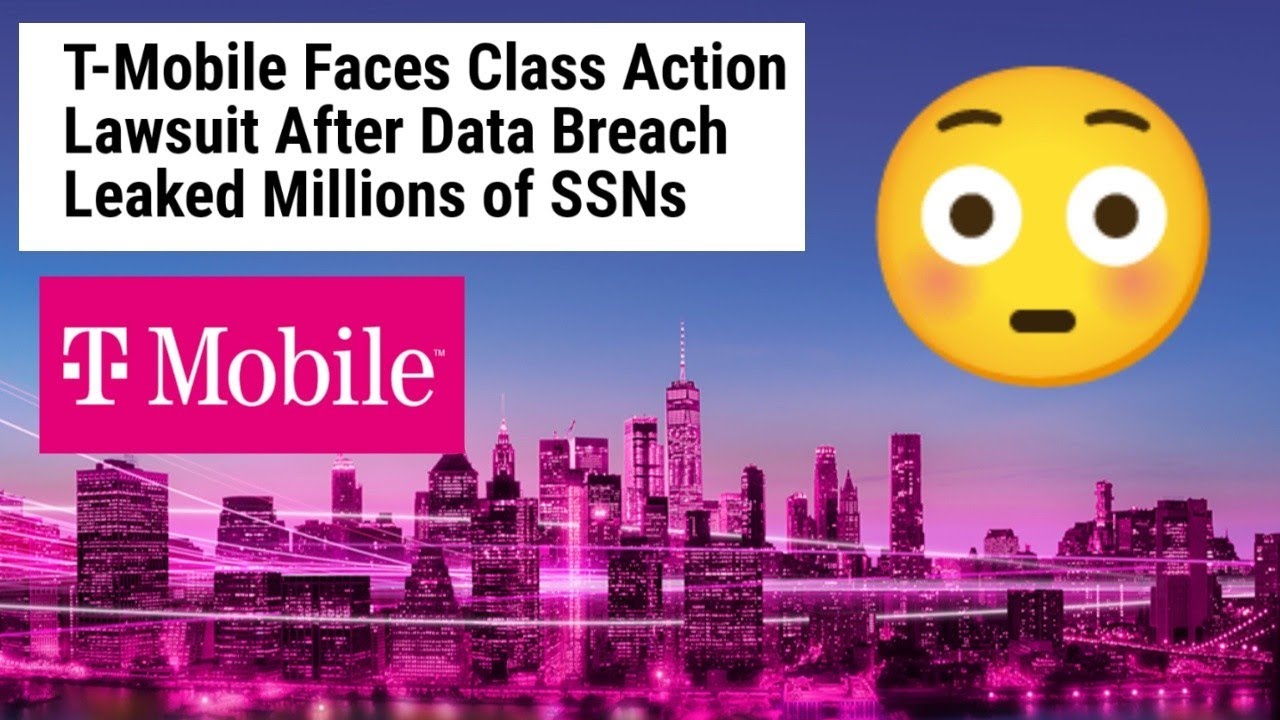 Class Action Lawsuits filed against TMobile for Data Breach! What you