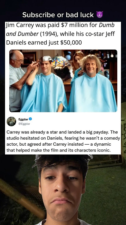 Jim Carrey was paid $7 million for Dumb and Dumber (1994), while his costar Jeff Daniels earned just