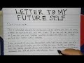 How to write a letter to my future self  self motivation  writing practices