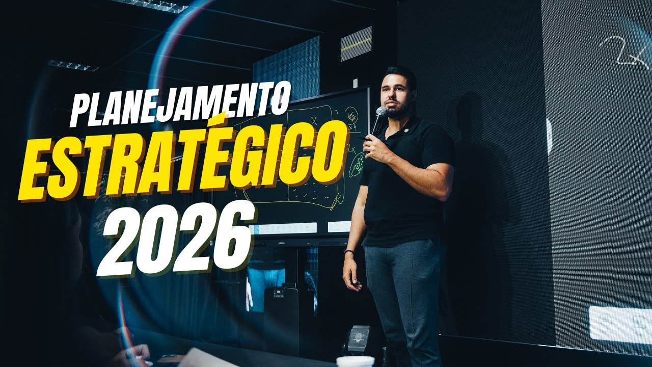 PLANEJAMENTO ESTRATÉGICO: Como faturar MILHÕES em 2026 - O guia completo