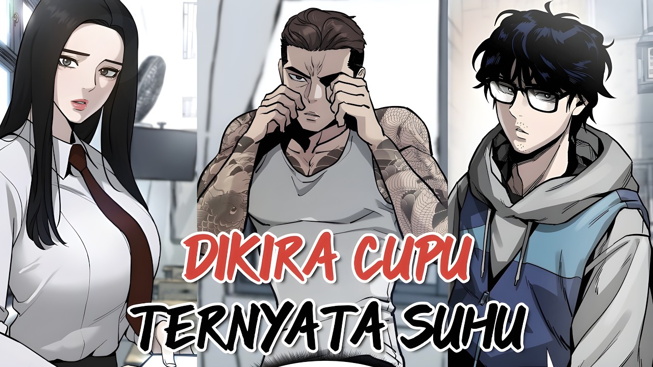 DIKIRA CUPU TERNYATA SUHU❗LEGENDA BERANDALAN JADI AGEN RAHASIA KUASAI SEKOLAH❗ALUR CERITA MAHWA