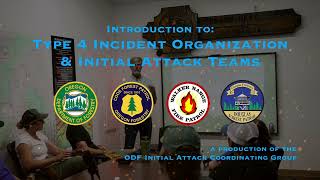 Initial Attack Organization - Type 4 Incidents Part 1 | Wildfire Training