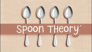 The Spoon Theory Explained | ADHD & Neurodivergent Energy Management Tips