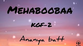 Mehaaa Tamil Lyrical Videokgf-2Ananya Battsjss Music