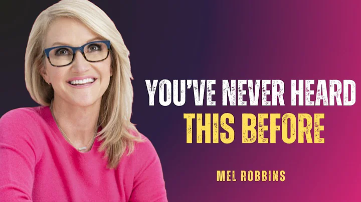 Mel Robbins : 6 Powerful Mindset Shifts That Will Change Your Life