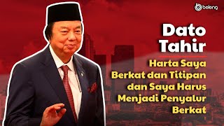 DATO TAHIR - HARTA YANG SAYA MILIKI HANYA SEBAGAI TITIPAN