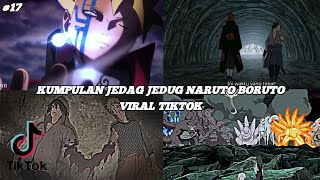 KUMPULAN JEDAG JEDUG NARUTO DAN BORUTO VIRAL TIKTOK| JJ EDITOR BERKELAS| PART 17