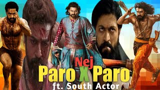 Nej Paro X South Actor Paro Paro Status