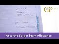 Accurate Serger Seam Allowance