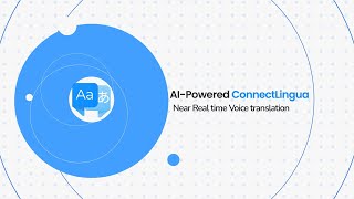 AI-Powered ConnectLingua: Talk Seamlessly in 70+ Languages