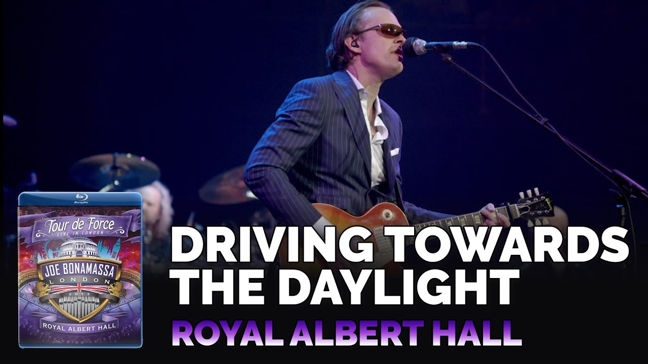 Joe Bonamassa Official - "Driving Towards the Daylight" - Tour de Force: Royal Albert Hall Joe Bonamassa Official - "Driving Towards the Daylight" - Tour de Force: Royal Albert Hall