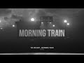 Vin bogart  morning train