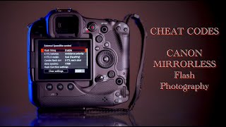 Canon Mirrorless cameras, CHEAT CODES for Flash Photography. screenshot 4