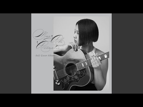 Mao Abe - 貴方の恋人になりたいのです (2023 Acoustic Ver.) - Anata no Koibito ni Naritainodesu (2023 Acoustic Ver.)