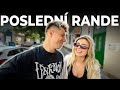 POSLEDNÍ RANDE!