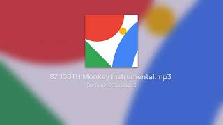 87 100TH Monkey Instrumental.mp3