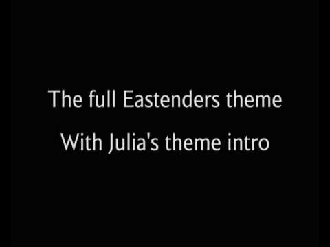 Full Eastenders theme with Julias theme