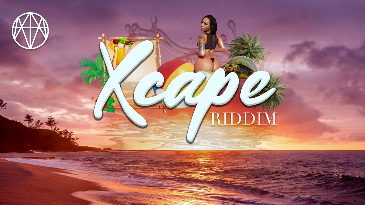 Xcape Riddim