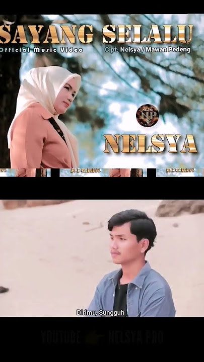 Nelsya - Sayang Selalu Shorts #laguterbaru