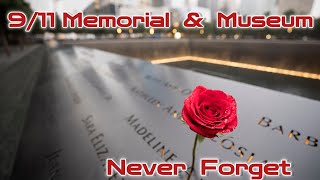 Full Never Forget: A Visit to the 9/11 Memorial & Museum Update