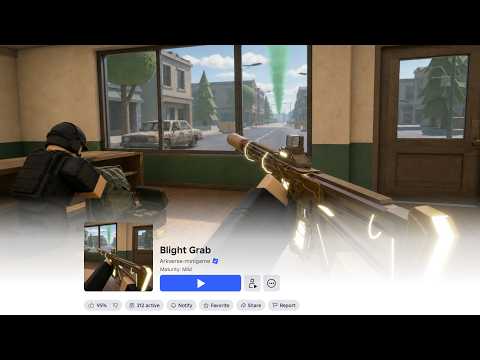 Playing Roblox, Blight Grab