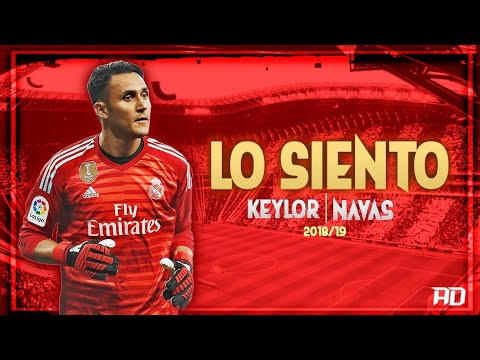 Keylor Navas | LO SIENTO (Beret) | Shortcuts 2018/19 ᴴᴰ