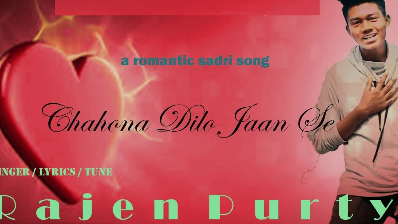 Chahona dilo jaan seRajen purty2019 latest romantic song